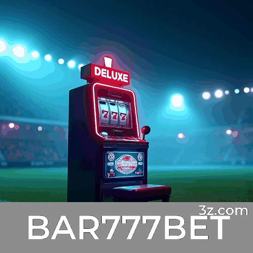 BAR777BET: O Mundo de Jogos Selecionados e Excelentes
